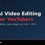 best ai video editing tools for youtubers