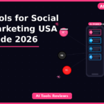 Top AI Tools for Social Media Marketing USA — Full Guide 2026