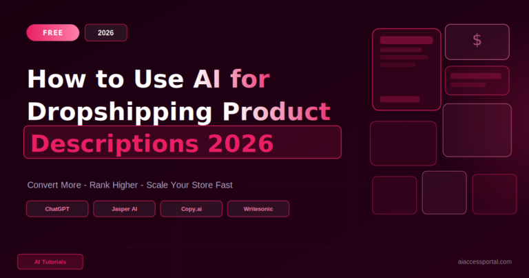 How to Use AI for Dropshipping Product Descriptions 2026