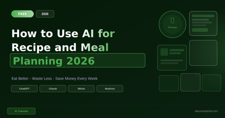 How to Use AI for Recipe and Meal Planning 2026