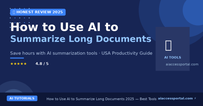 How to Use AI to Summarize Long Documents in 2026 — Save Hours Every Week