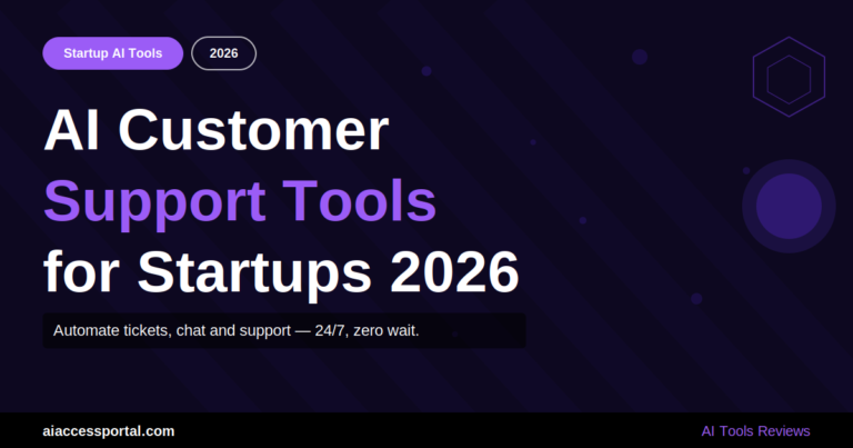 AI Customer Support Tools for Startups 2026