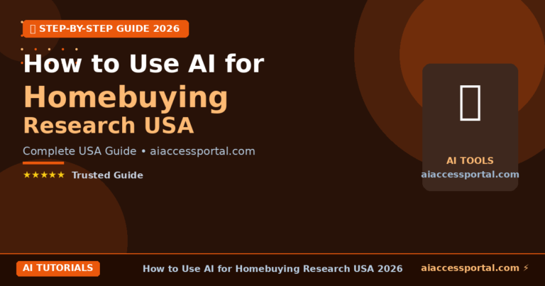 How to Use AI for Homebuying Research USA 2026