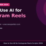 how to use ai for instagram reels scripts