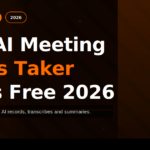 top ai meeting notes taker tools free