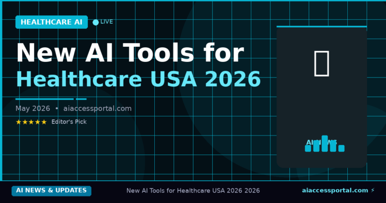 New AI Tools for Healthcare USA 2026 — Complete Guide