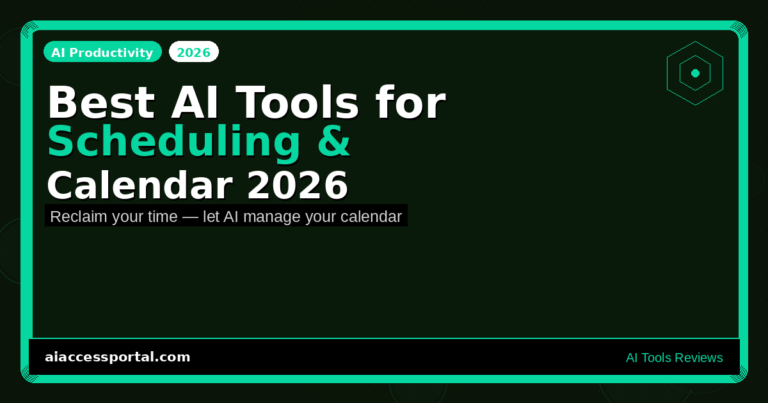Best AI Tools for Scheduling and Calendar Management 2026